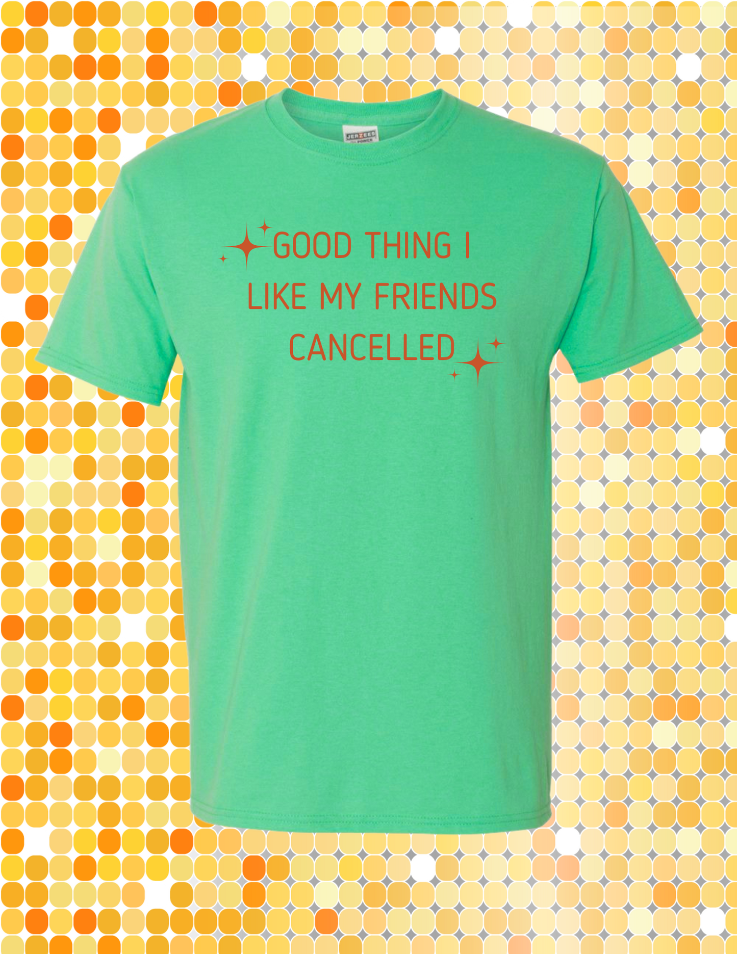 like my friends cancelled