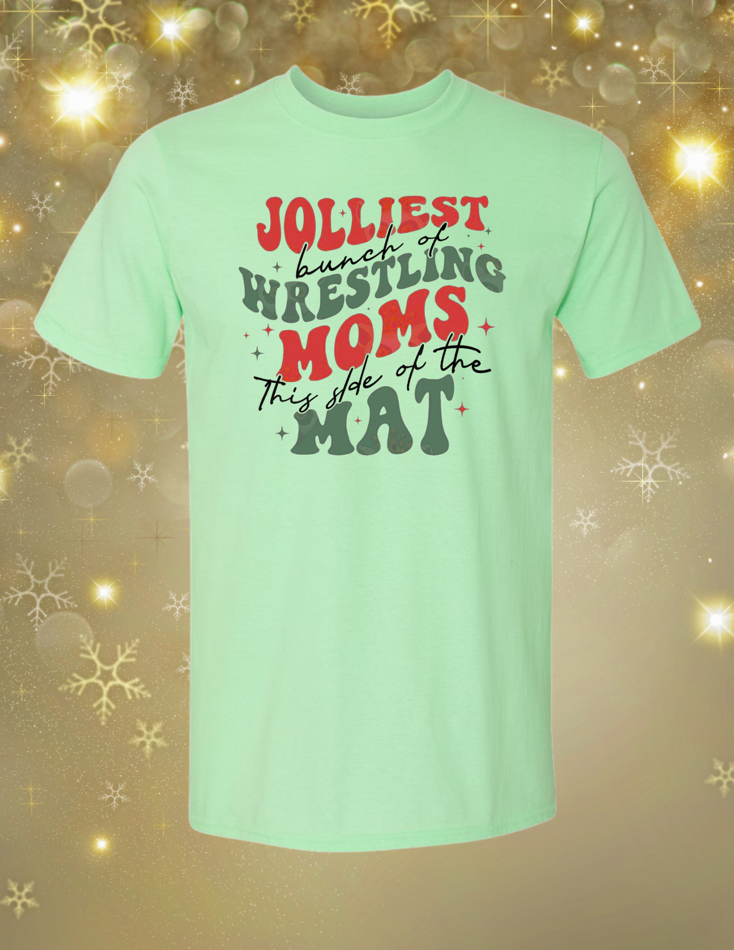 Jolliest wrestling moms