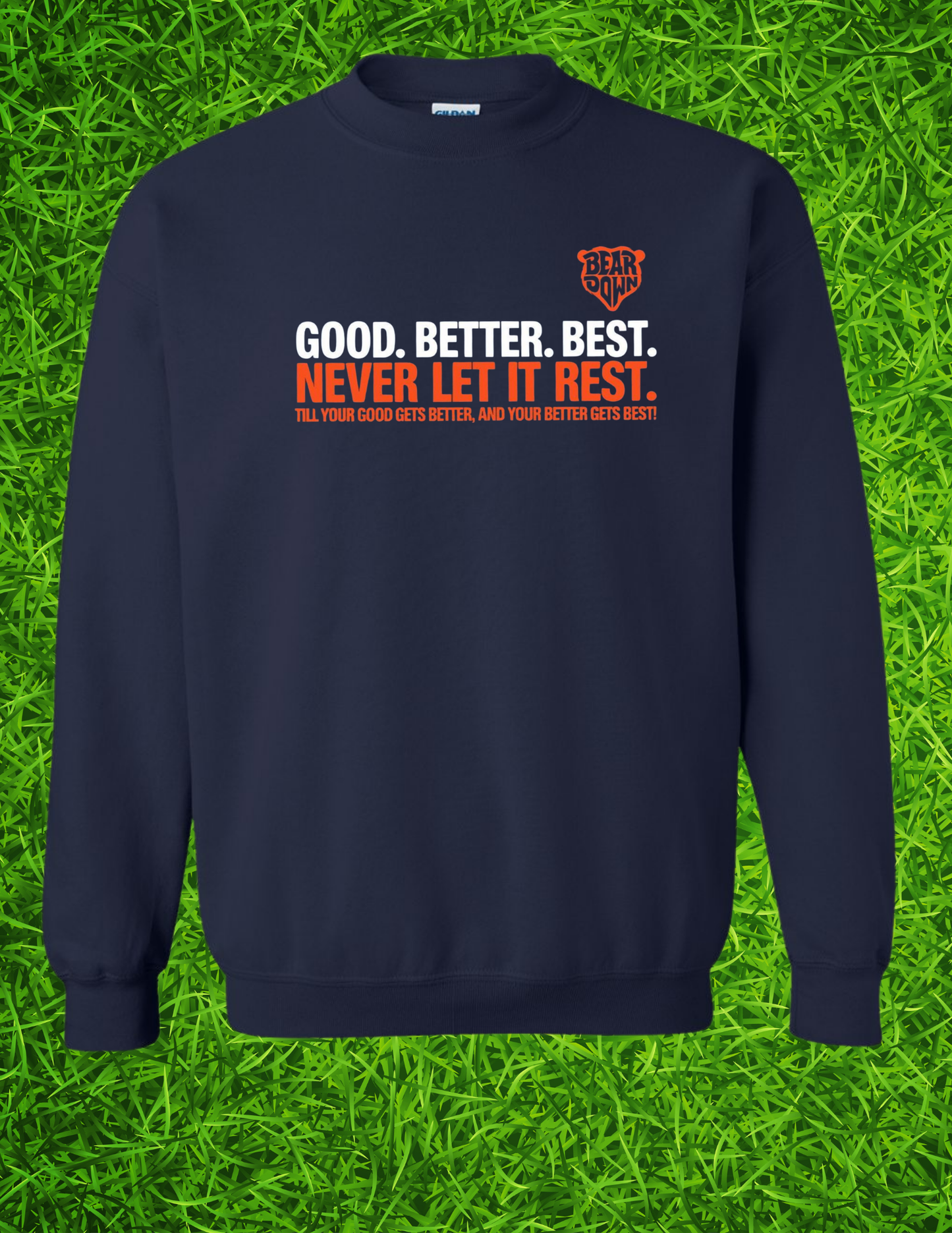 good, better best never let it rest