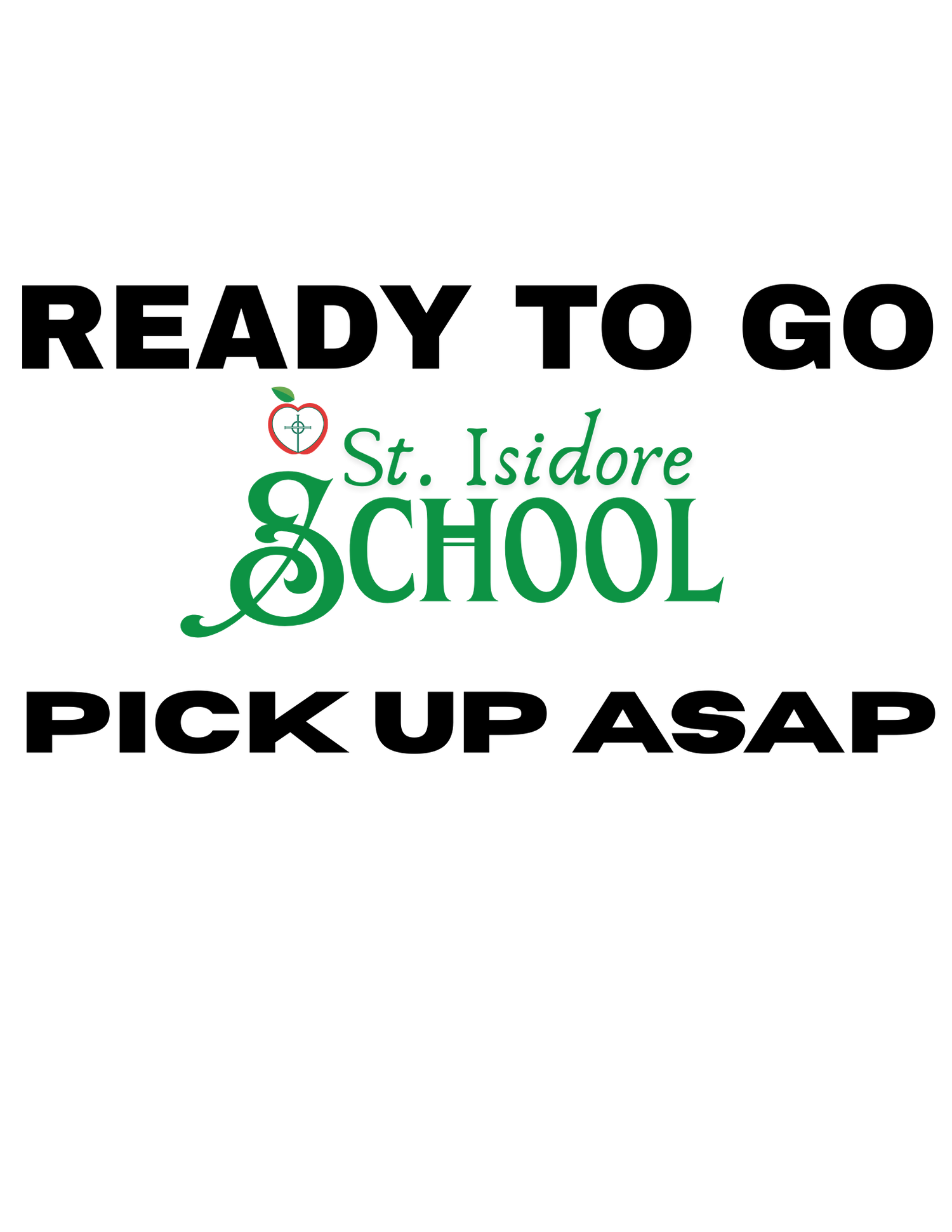 ST. ISIDORE - READY TO GO - PICK UP ASAP