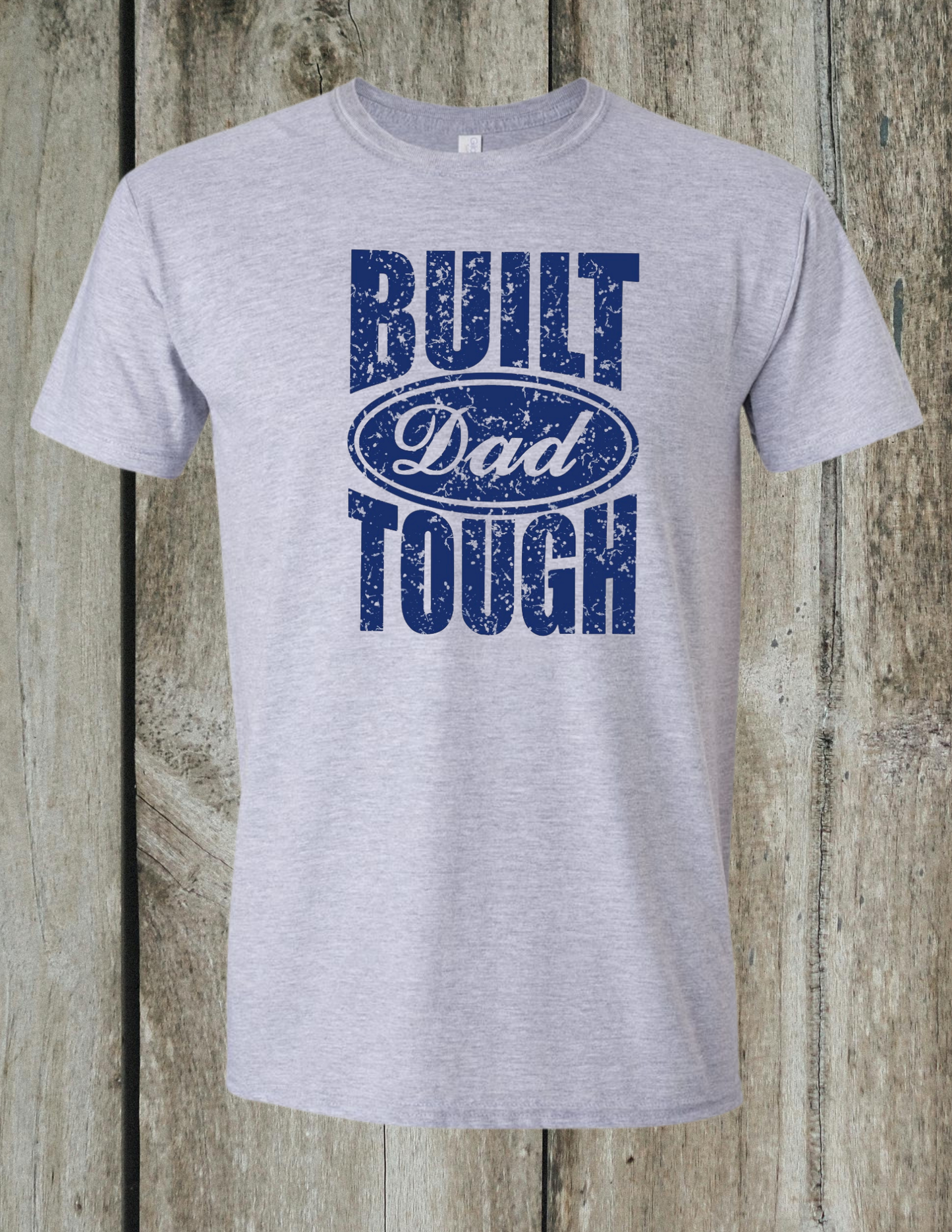 Bulit Dad Tough