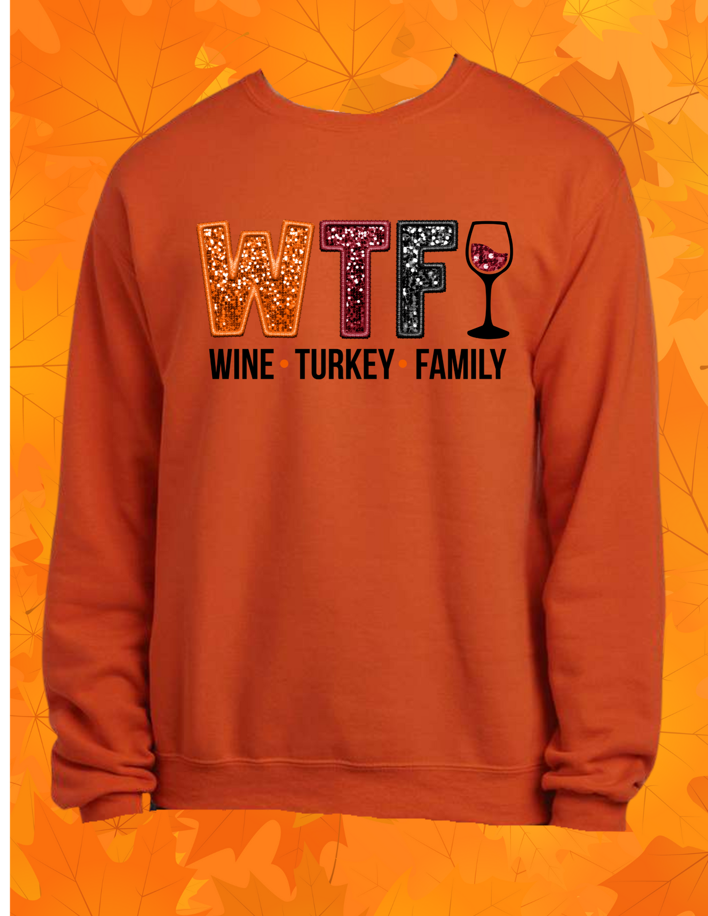 WTF - Wine Turkey Family