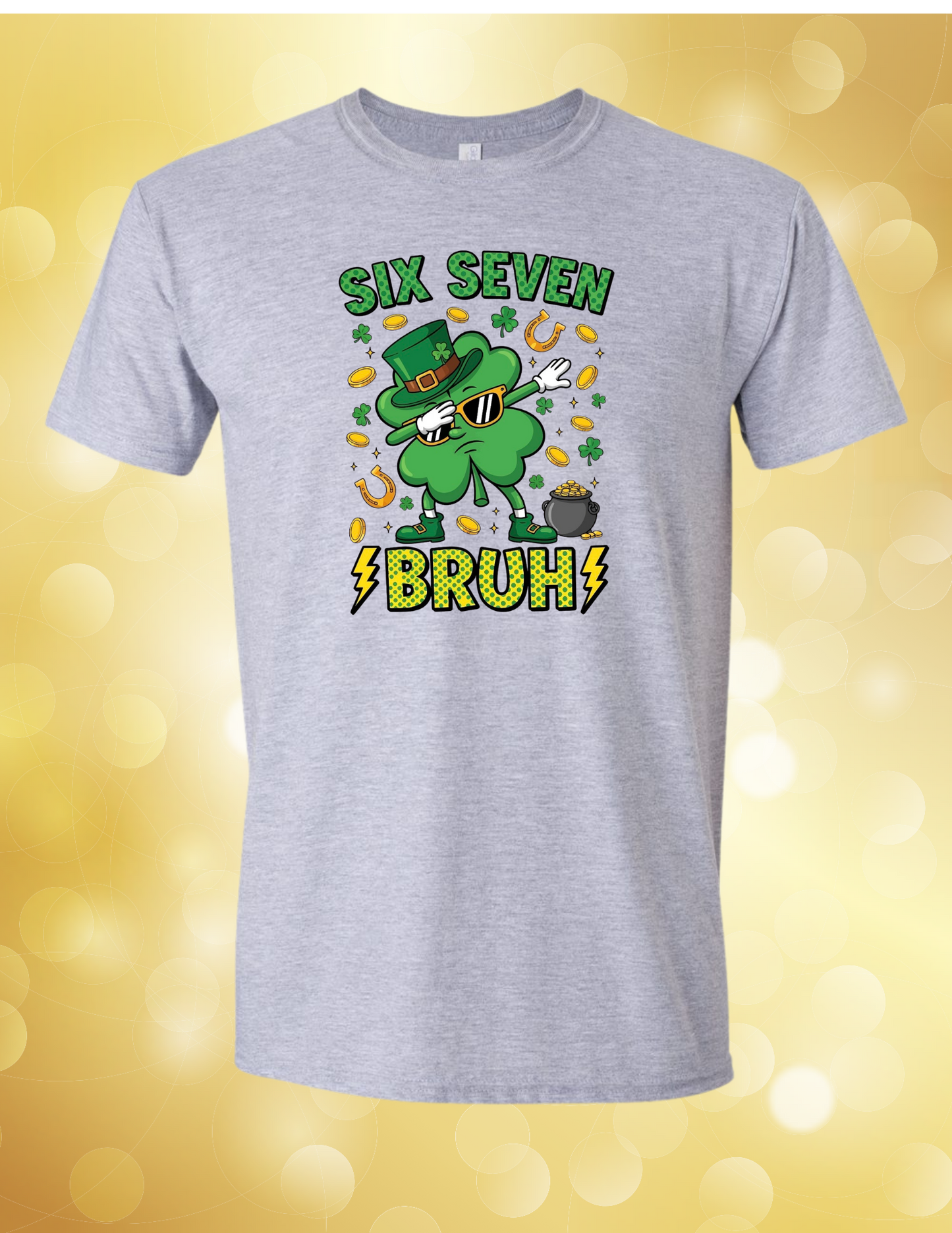 Six Seven Bruh Shamrock