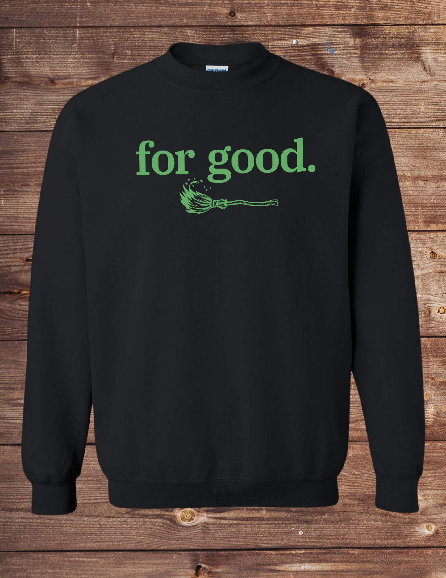 for good
