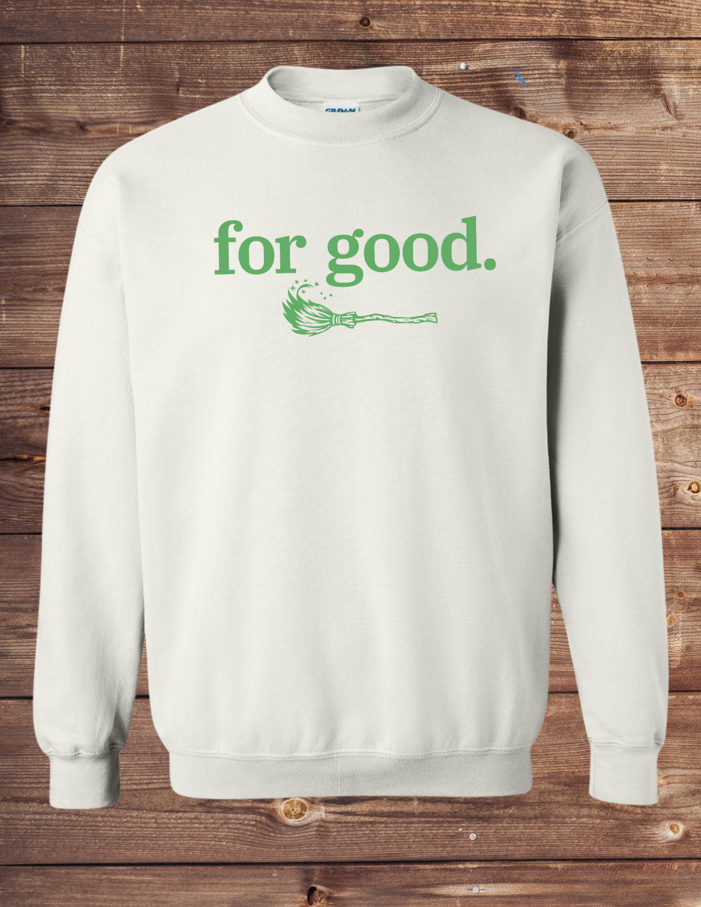 for good