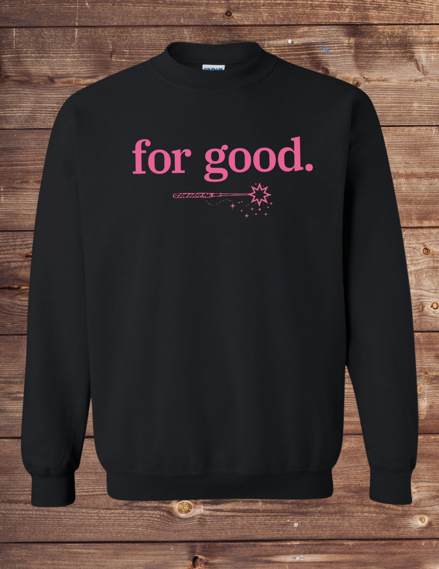 for good