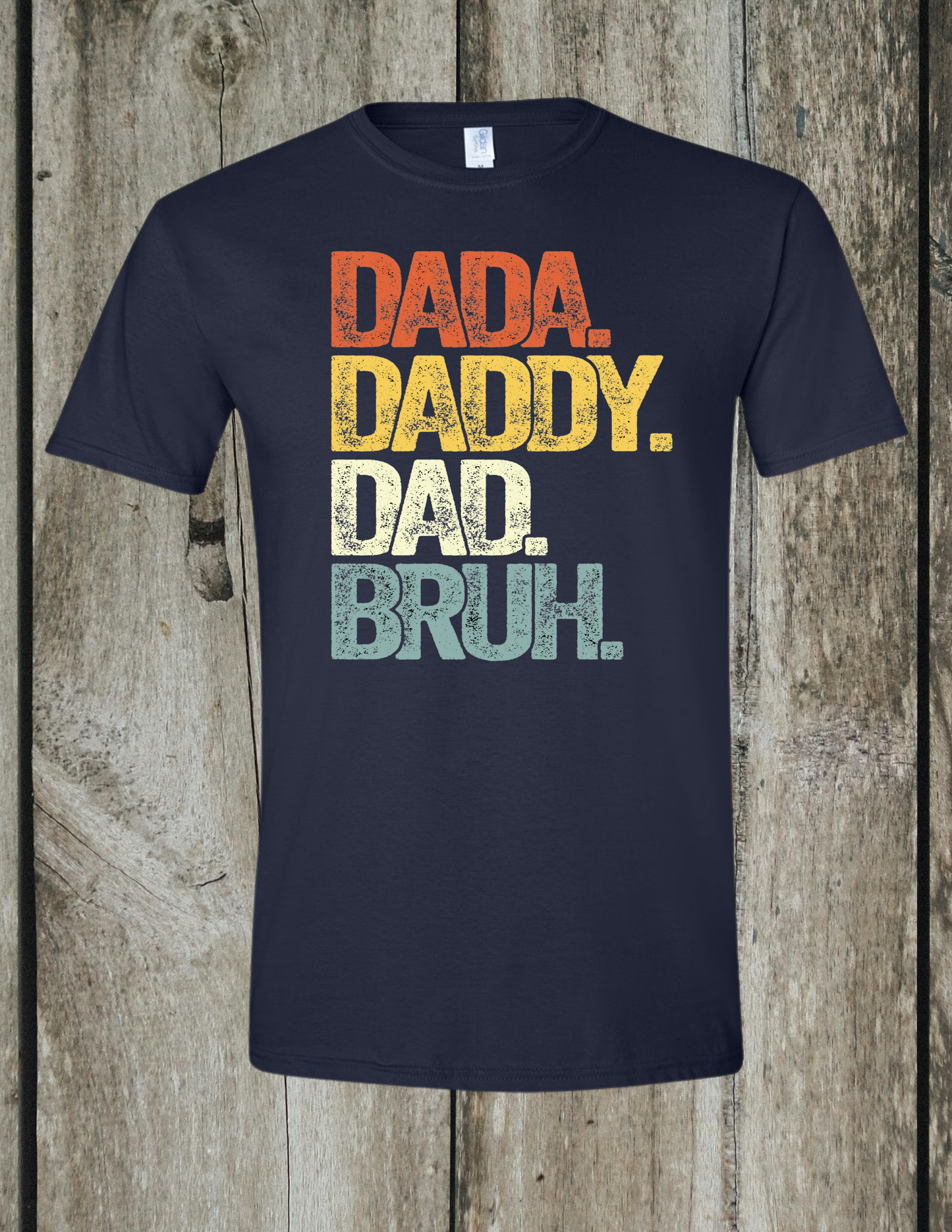 Dada Daddy Dad Bruh