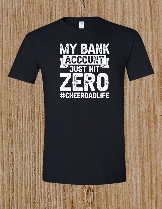 Bank Account - Cheer Dad - tshirt